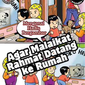 Komik Hadis Anak Muslim Agar Malaikat Rahmat Datang ke Rumah