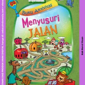 28 September 2024 Cover Asyik Bermain Maze; Buku Aktivitas Menyusuri Jalan_11zon