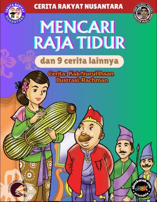 E209 Cerita Rakyat Nusantara; Mencari Raja Tidur dan 9 Cerita Lainnya_11zon