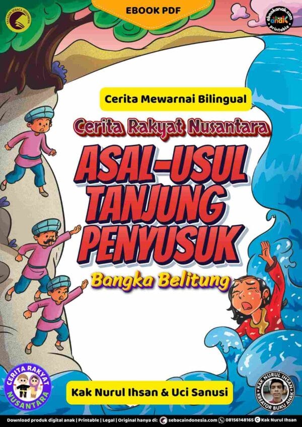 Cerita Mewarnai Bilingual; Cerita Rakyat Nusantara dari Bangka Belitung; Asal-usul Tanjung Penyusuk; E273_11zon (1)