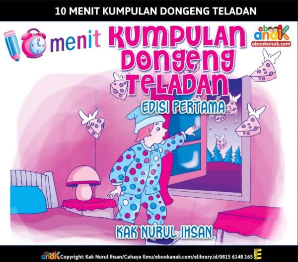 Cover 10 Menit Kumpulan Dongeng Teladan; Edisi Pertama; E297_11zon