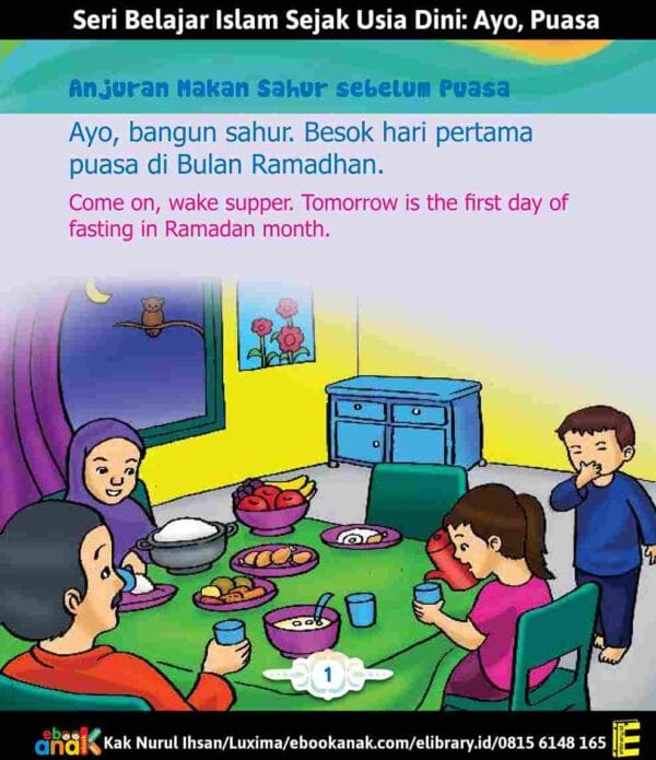 Belajar Islam Sejak Dini; Aku Pintar Puasa Ramadhan; Anjuran Makan Sahur Sebelum Puasa; E324.1_11zon