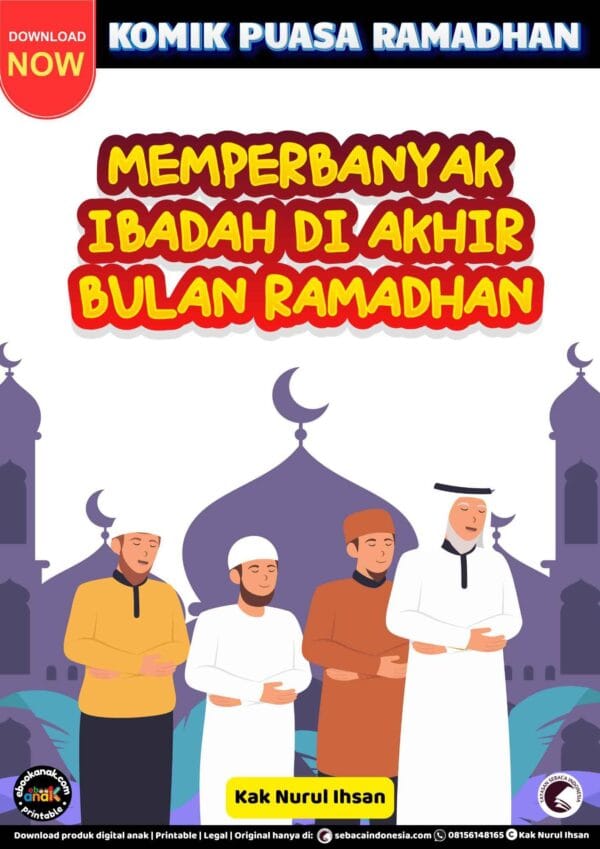 Komik Puasa Ramadhan; Memperbanyak Ibadah di Akhir Bulan Ramadhan; E310_11zon