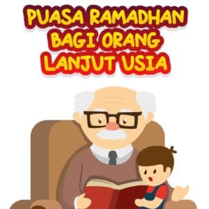 Komik Puasa Ramadhan; Puasa Ramadhan Bagi Orang Lanjut Usia; E311_11zon