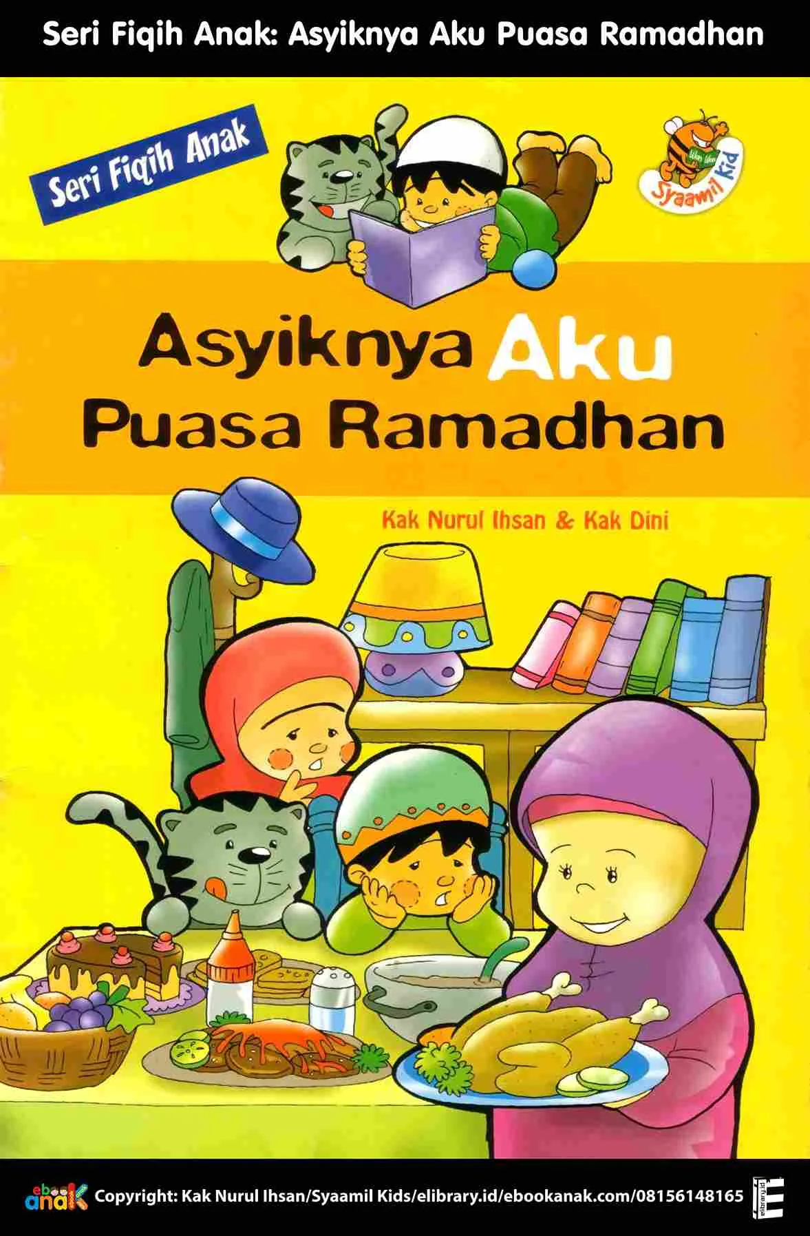 Seri Fiqih Anak; Asyiknya Aku Puasa Ramadhan; Cover; E321_11zon