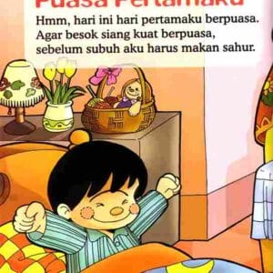 Seri Fiqih Anak; Asyiknya Aku Puasa Ramadhan; Puasa Pertamaku; E321.2_11zon