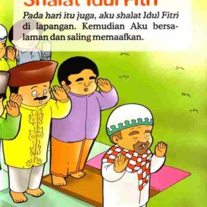 Seri Fiqih Anak Asyiknya Aku Puasa Ramadhan Shalat Idul Fitri E321.23_11zon