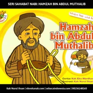 Seri Sahabat Nabi Hamzah bin Abdul Muthalib_001_11zon