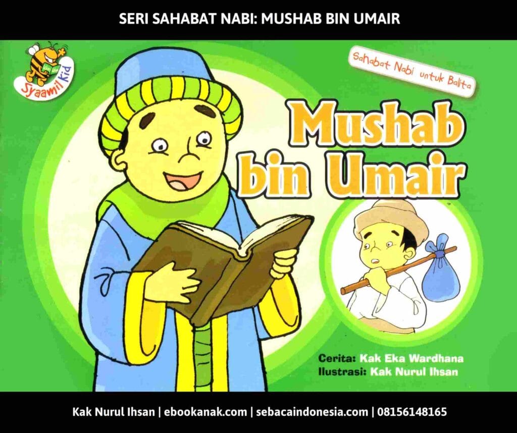 Seri Sahabat Nabi Mushab bin Umair_001_11zon