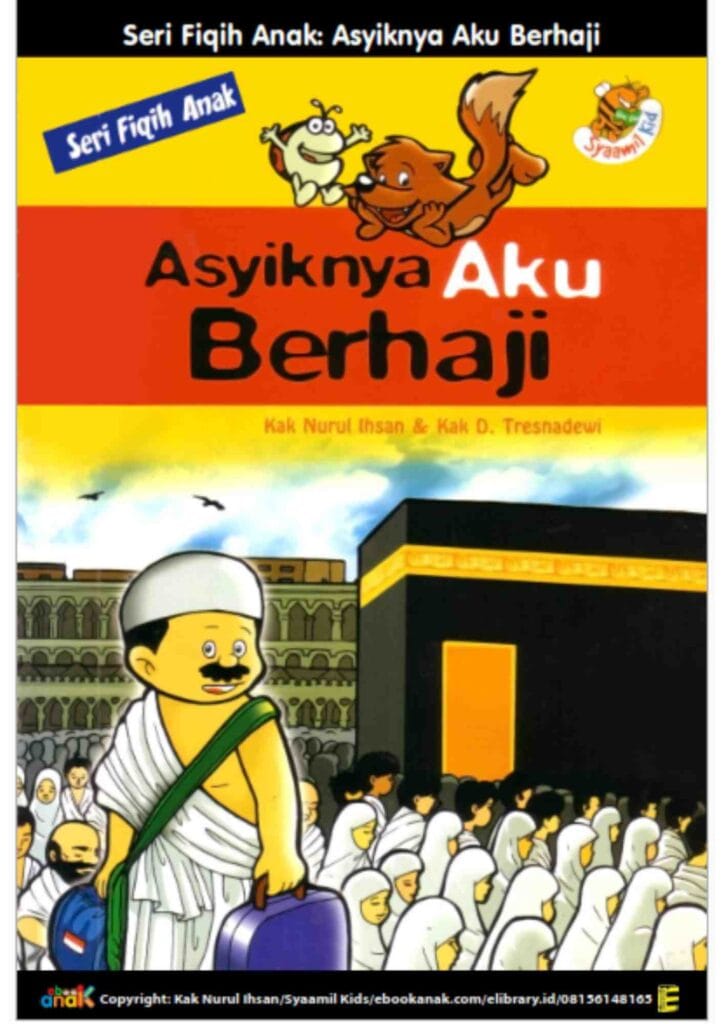 Seri Fiqih Anak Asyiknya Aku Berhaji E15032025