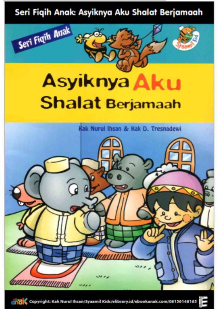 Seri Fiqih Anak Asyiknya Aku Shalat Berjamaah E15032025
