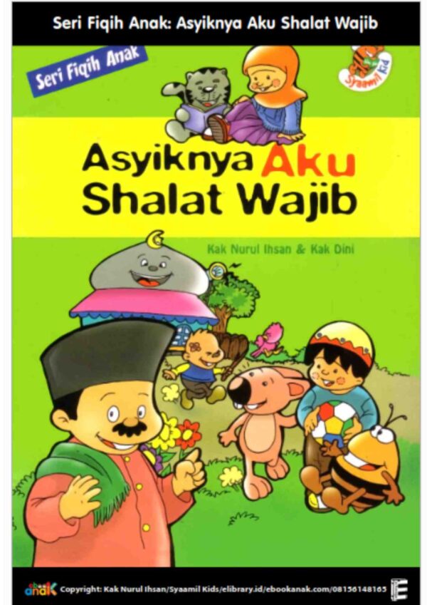 Seri Fiqih Anak Asyiknya Aku Shalat Wajib E16032025
