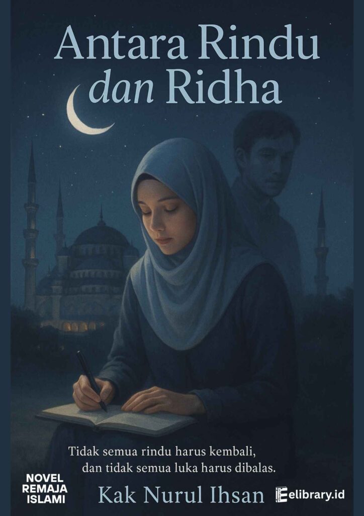 Novel Remaja Islami-Antara Rindu dan Ridha