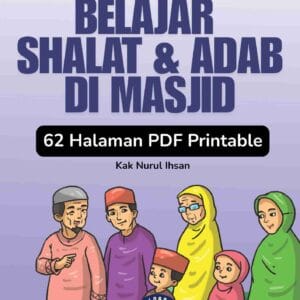 Fiqih Islam Full Gambar Belajar Shalat dan Adab di Masjid