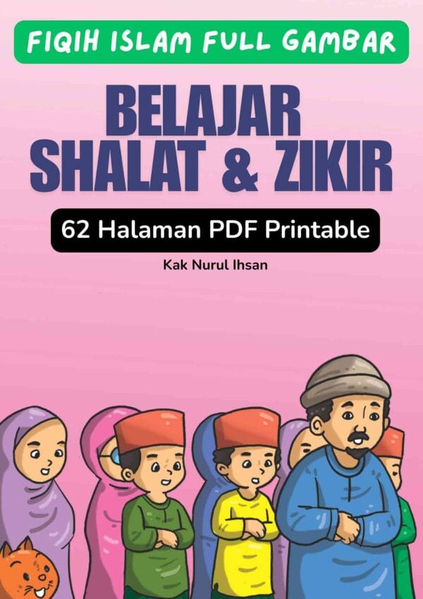 Fiqih Islam Full Gambar Belajar Shalat dan Zikir