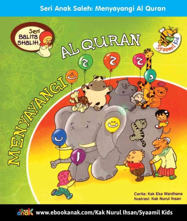 Seri Anak Saleh Menyayangi Al Quran Cover