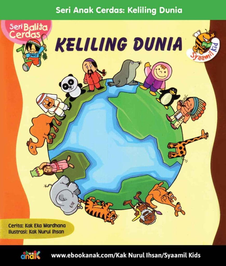 Seri Balita Cerdas Keliling Dunia