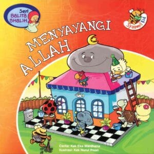 Seri Balita Saleh Menyayangi Allah cover