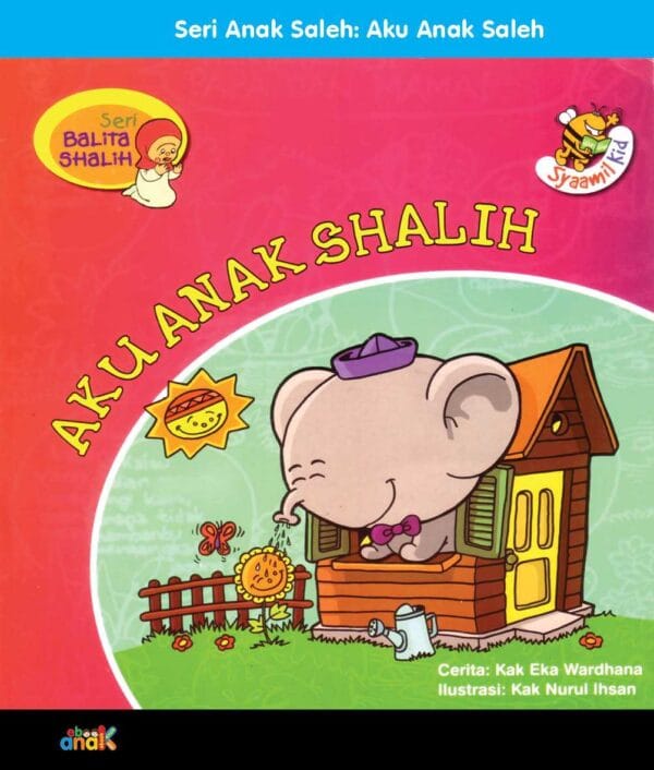 Seri Balita Shalih, Aku Anak Shalih cover