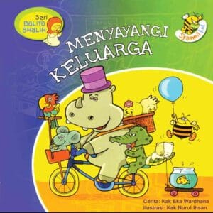 Seri Balita Shalih, Menyayangi Keluarga Cover