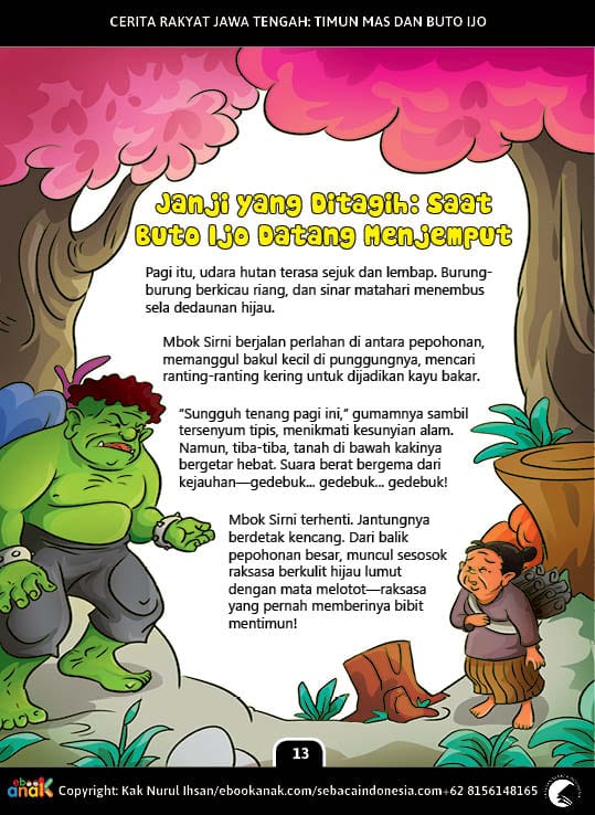 Cerita Rakyat Jawa Tengah; Timun Mas dan Buto Ijo; Janji yang Ditagih; Saat Buto Ijo Datang Menjemput Download JPG printable Cerita Rakyat Jawa Tengah; Timun Mas dan Buto Ijo; Janji yang Ditagih; Saat Buto Ijo Datang Menjemput