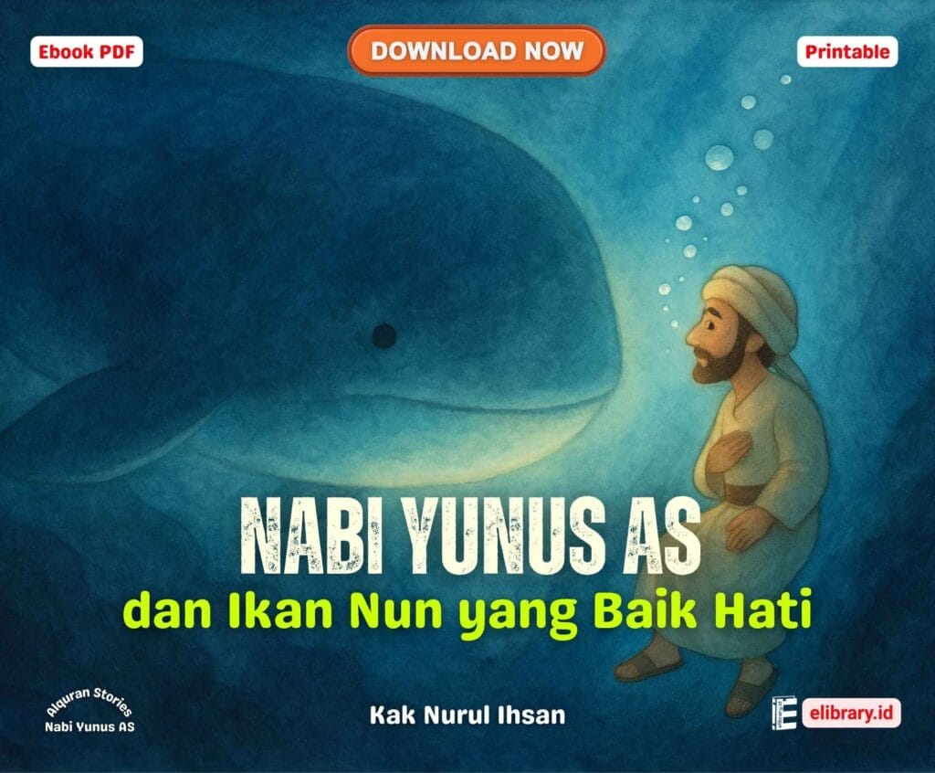 Download Ebook PDF Printable Nabi Yunus AS dan Ikan Nun yang Baik Hati