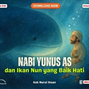 Download Ebook PDF Printable Nabi Yunus AS dan Ikan Nun yang Baik Hati